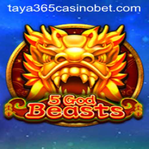 Discover the Mystical World of 5GodBeasts at Taya365 Casino