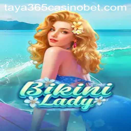 Discover the Thrilling Adventure of BikiniLady at Taya365 Casino