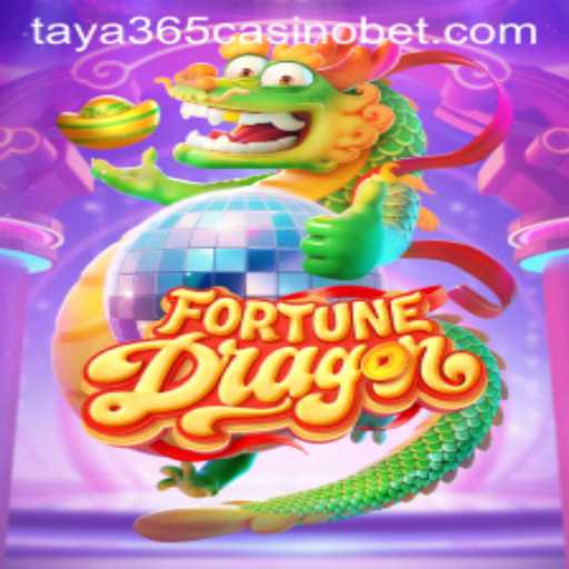 FortuneDragon: An Exciting Adventure at Taya365 Casino