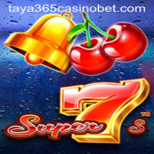A Comprehensive Guide to Super7s at Taya365 Casino