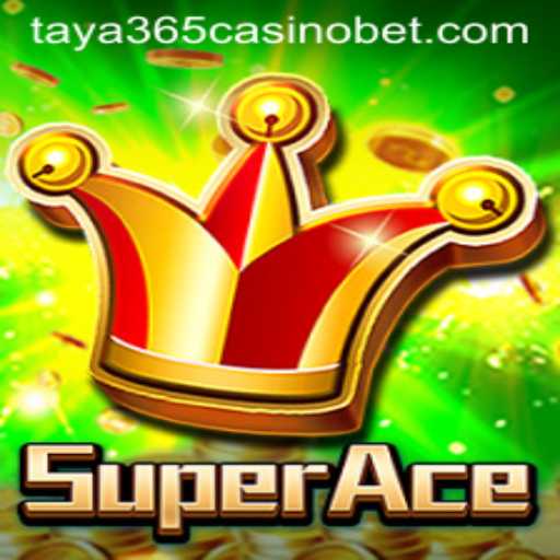 Exploring the Exciting World of SuperAce at Taya365 Casino