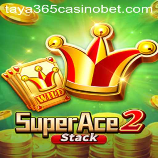 Exploring SuperAce2: A Thrilling Sequel with Taya365 Casino
