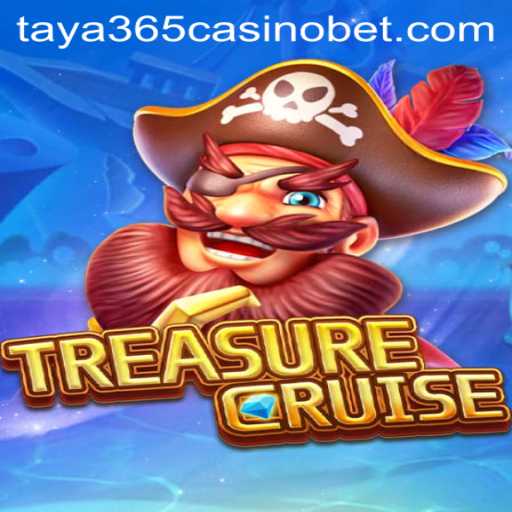 Discover the Thrills of TREASURECRUISE at Taya365 Casino