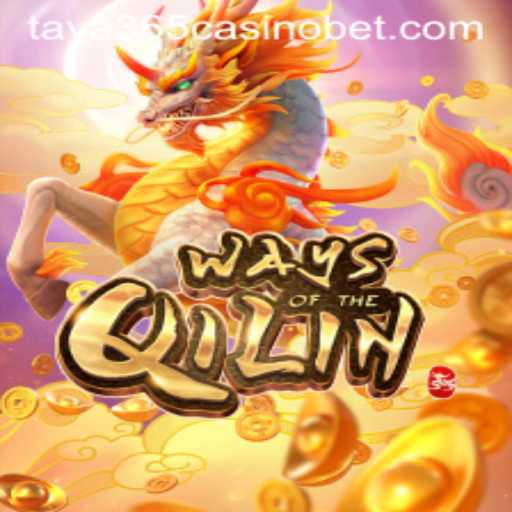 Exploring the World of 'Ways of the Qilin' at Taya365 Casino